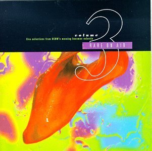 Rare On Air/Vol. 3-Kcrw Live Performances@Cowboy Junkies/Ben Folds Five@Rare On Air